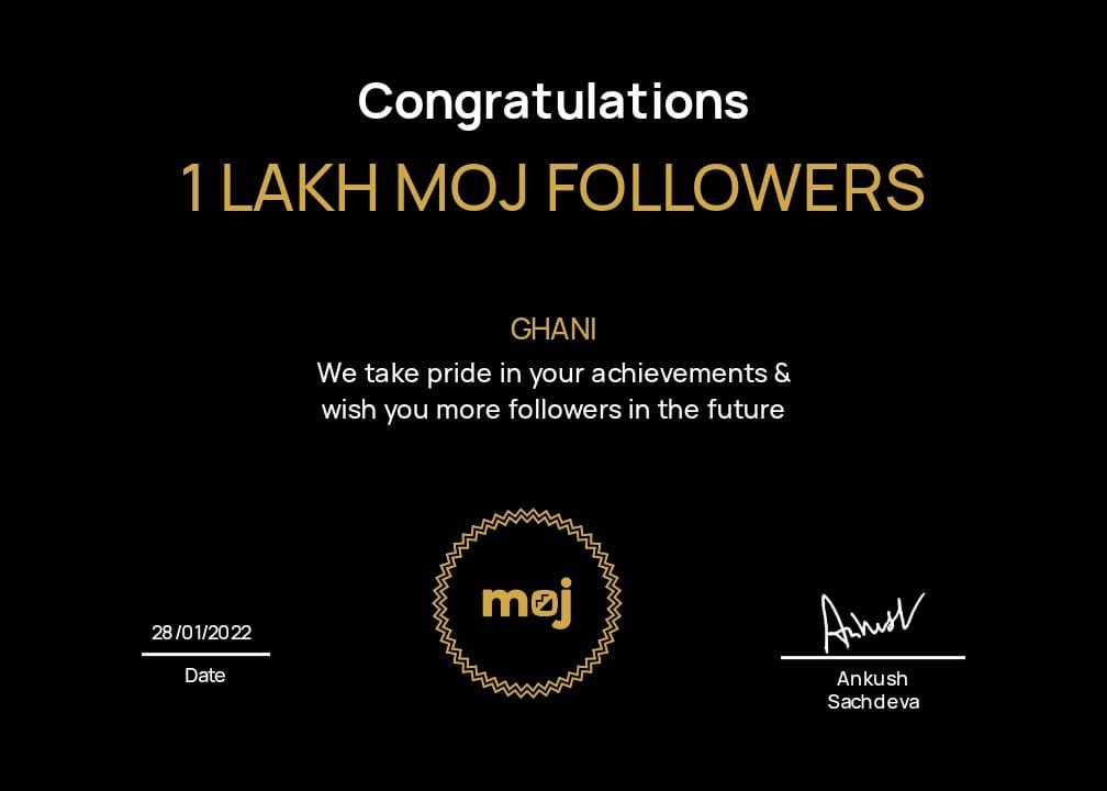 Moj certificate congratulating Ghani (mr_ghani_07) on 1 lakh Moj followers, January 2022